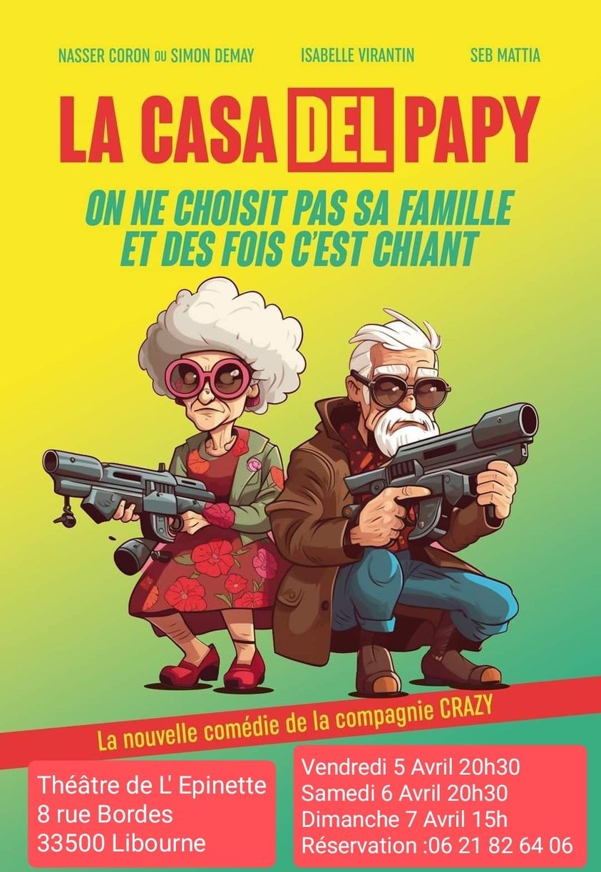 Affiche la casa del papy theatre de l epinette